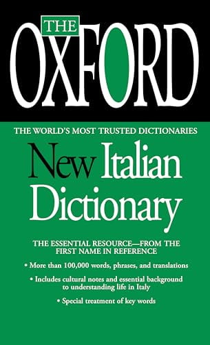 OXFORD UNIVERSITY PRESS The Oxford New Italian Dictionary : The Essential Resource, Revised and Updated (Paperback)