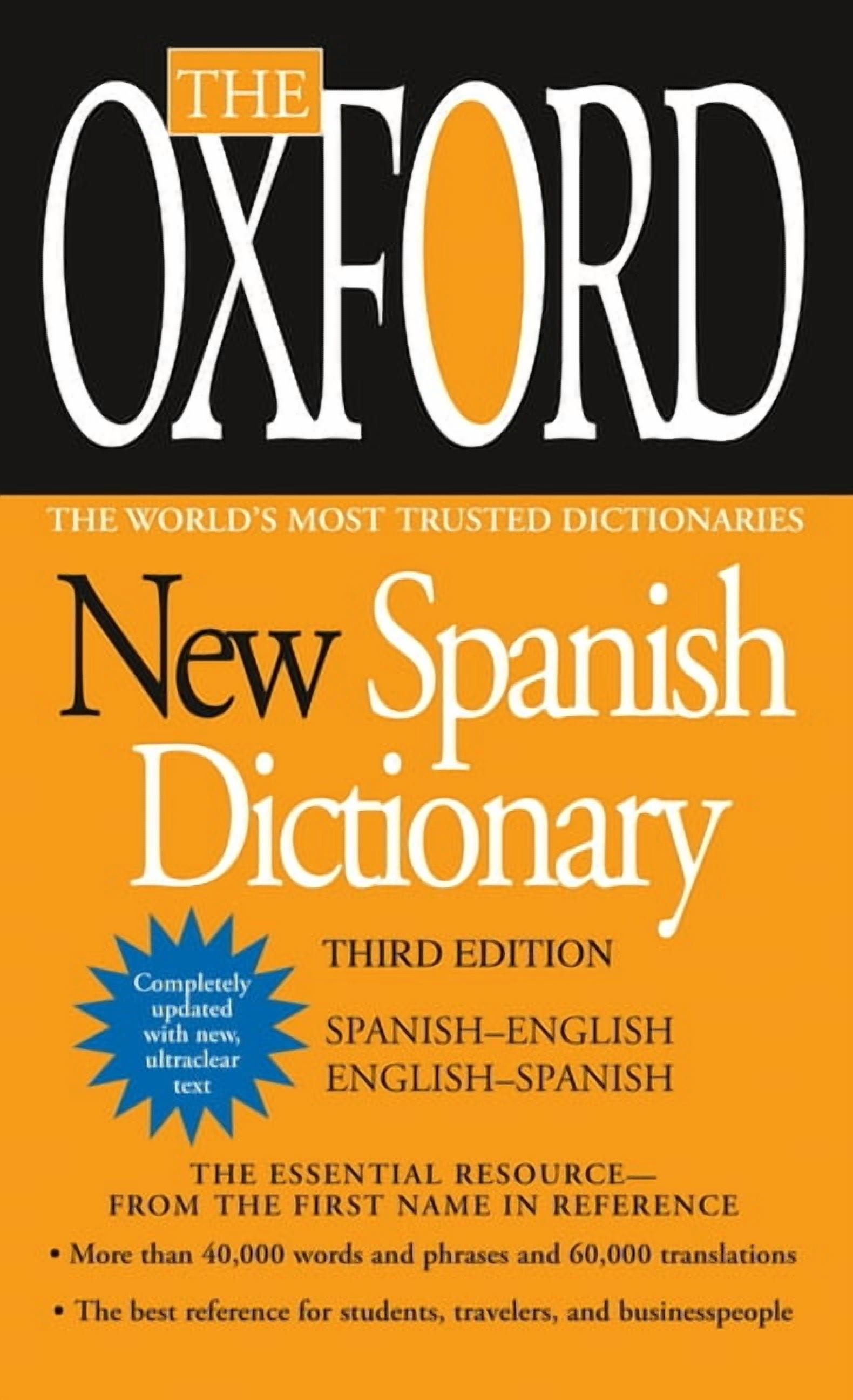 OXFORD UNIVERSITY PRESS The Oxford New Spanish Dictionary: Third Edition, (Paperback)