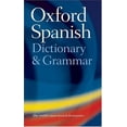 thumbnail image 1 of Pre-Owned The Oxford Spanish Dictionary and Grammar (Paperback) 0198603886 9780198603887, 1 of 1