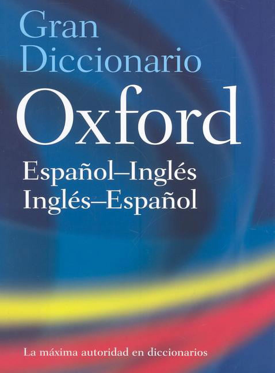 Free Shipping! The Oxford Spanish/English Dictionary