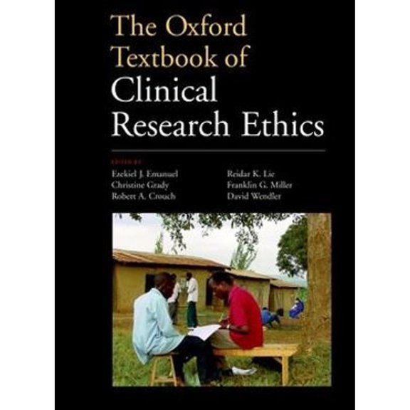 Pre-Owned The Oxford Textbook of Clinical Research Ethics (Hardcover) 0195168658 9780195168655