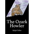 thumbnail image 1 of The Ozark Howler, (Paperback), 1 of 1