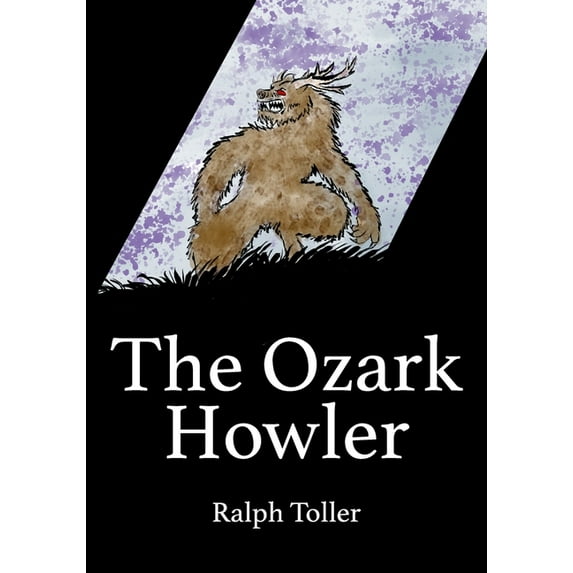 The Ozark Howler, (Paperback)
