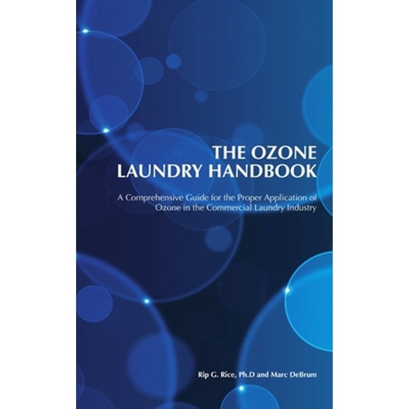 Pre-Owned The Ozone Laundry Handbook (Hardcover) 1257127926 9781257127924