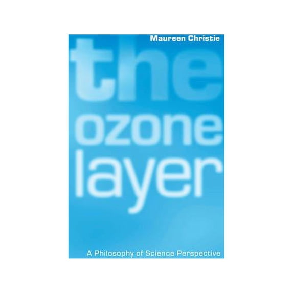 The Ozone Layer, (Hardcover)
