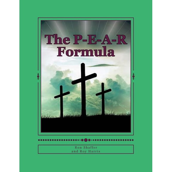 The P-E-A-R Formula (Paperback)