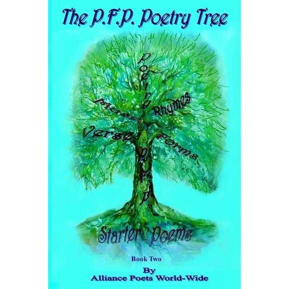 The P.F.P. Poetry Tree Book Two, (Paperback)