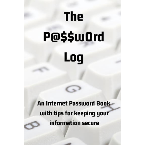 The P@$$w0rd Log (Paperback)(Large Print)