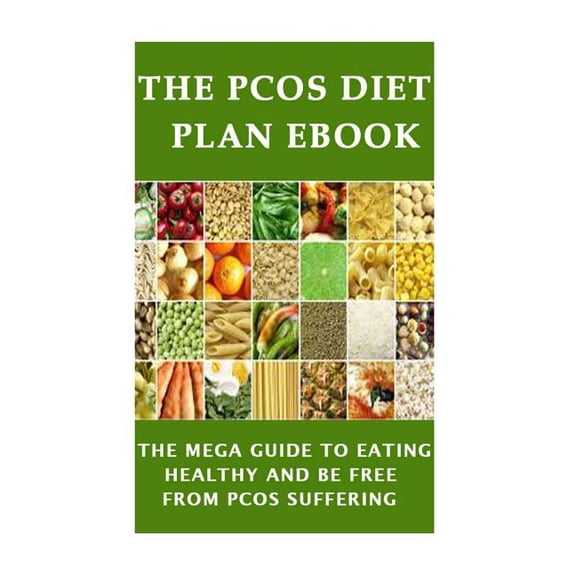 The PCOS Diet plan Ebook (Paperback)