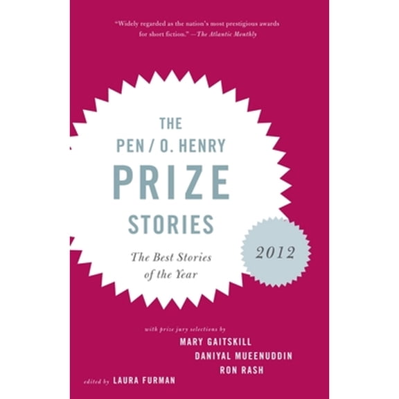 Pre-Owned The Pen/O. Henry Prize Stories 2012: Including Stories by John Berger, Wendell Berry, Anthony Doerr, Lauren Groff, Yi (Paperback) 0307947882 9780307947888
