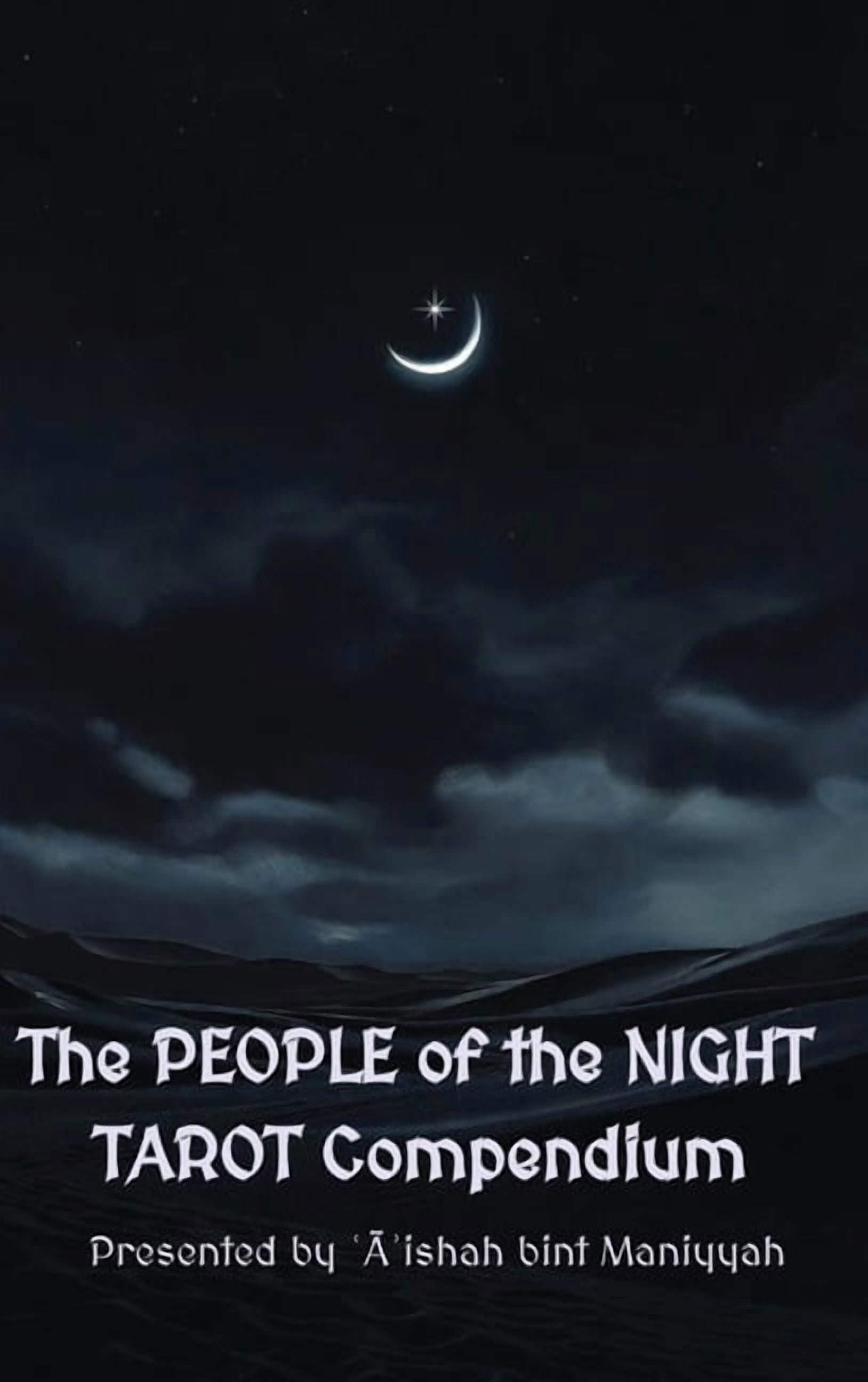 The PEOPLE of the NIGHT TAROT Compendium, (Hardcover)