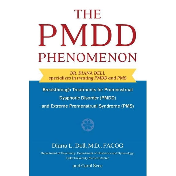 The PMDD Phenomenon (Paperback)