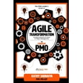 thumbnail image 1 of The Strategic Pmo The PMO Leader's Guide to Agile Transformation: Driving Innovation & Value in Project Management, (Paperback), 1 of 1