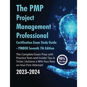 The PMP Project Management Professional Certification Exam Study Guide PMBOK Seventh 7th Edition: The Complete Exam Prep, (Paperback)