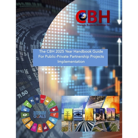 The PPP Practice The CBH 2025 Year Handbook Guide For PPP Projects, (Paperback)