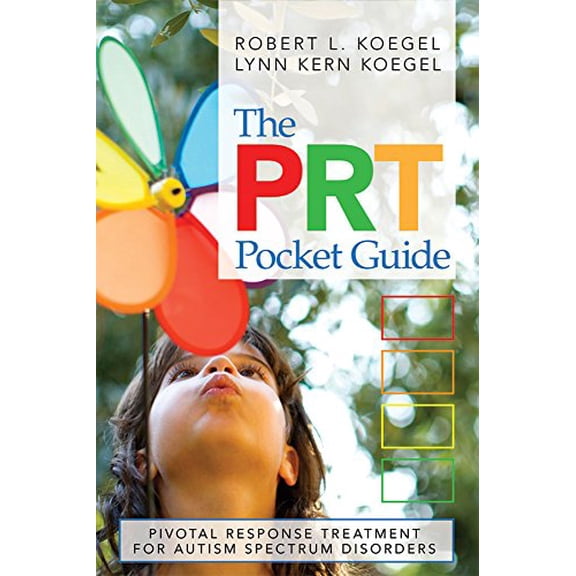 Pre-Owned The PRT Pocket Guide : Pivotal Response Treatment for Autism Spectrum Disorders (Paperback)