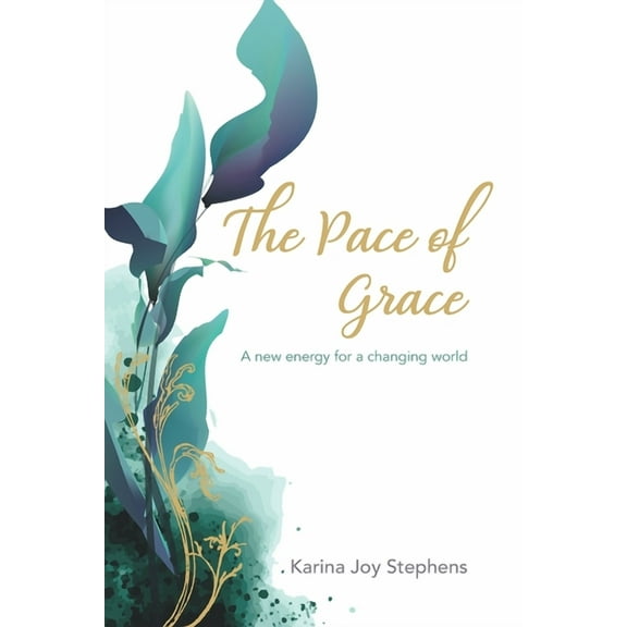 The Pace of Grace: A Different Pace for a New World, (Paperback)