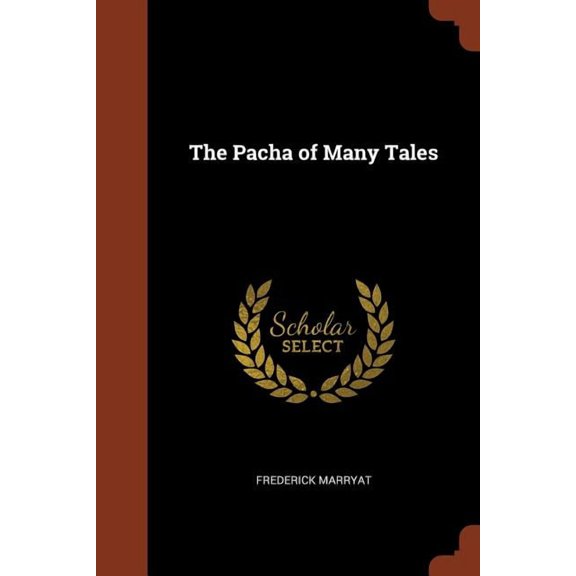 The Pacha of Many Tales (Paperback)