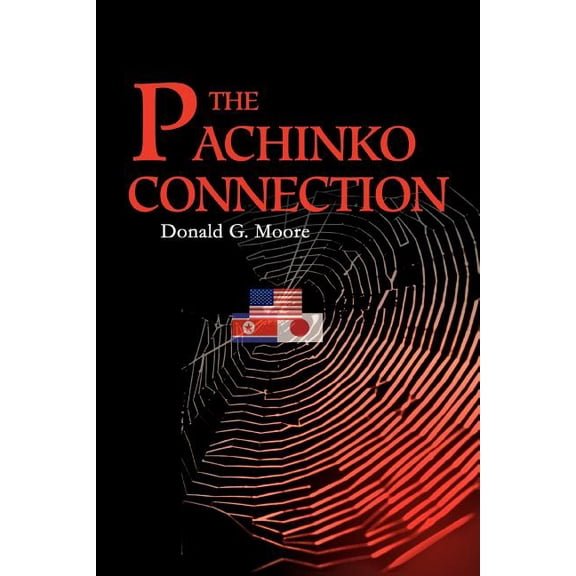 The Pachinko Connection, (Paperback)