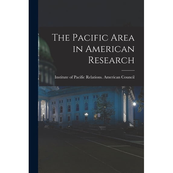 The Pacific Area in American Research, (Paperback)