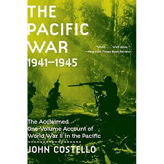 Pre-Owned The Pacific War: 1941-1945 (Paperback) 0688016200 9780688016203