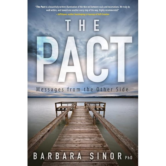 The Pact: Messages from the Other Side, (Paperback)