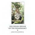 thumbnail image 1 of Pre-Owned The Pagan Dream of the Renaissance (Hardcover) 1890482846 9781890482848, 1 of 1