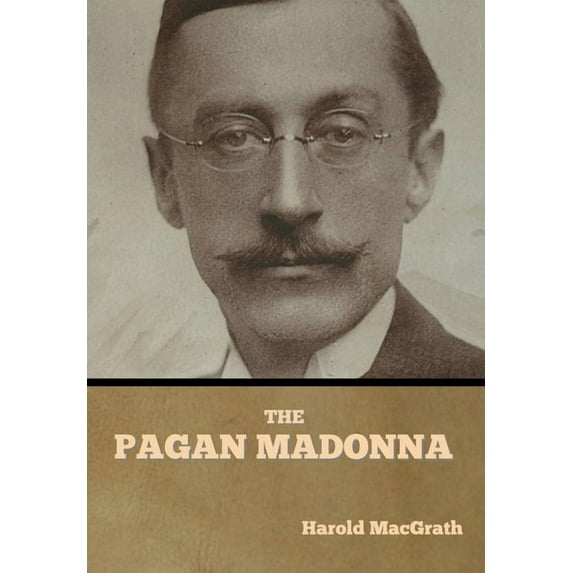 The Pagan Madonna, (Hardcover)