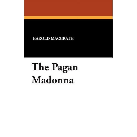 The Pagan Madonna, (Paperback)