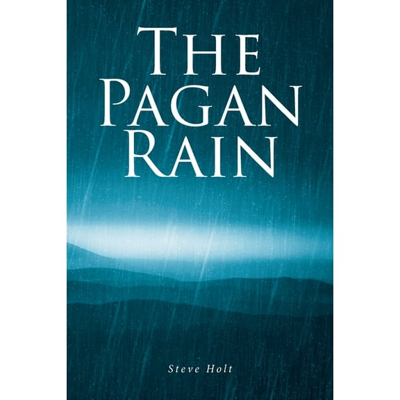 The Pagan Rain, (Paperback)