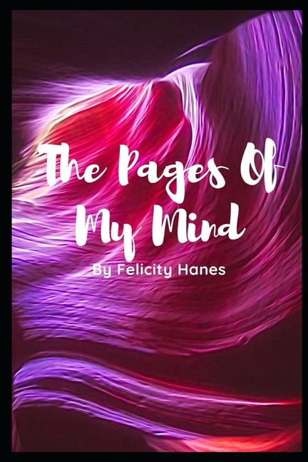 The Pages of My Mind (Paperback)