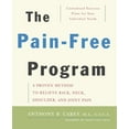 thumbnail image 1 of Pre-Owned The Pain-Free Program: A Proven Method to Relieve Back, Neck, Shoulder, and Joint Pain (Paperback) 0471687200 9780471687207, 1 of 1