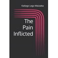 thumbnail image 1 of The Pain Inflicted (Paperback), 1 of 1