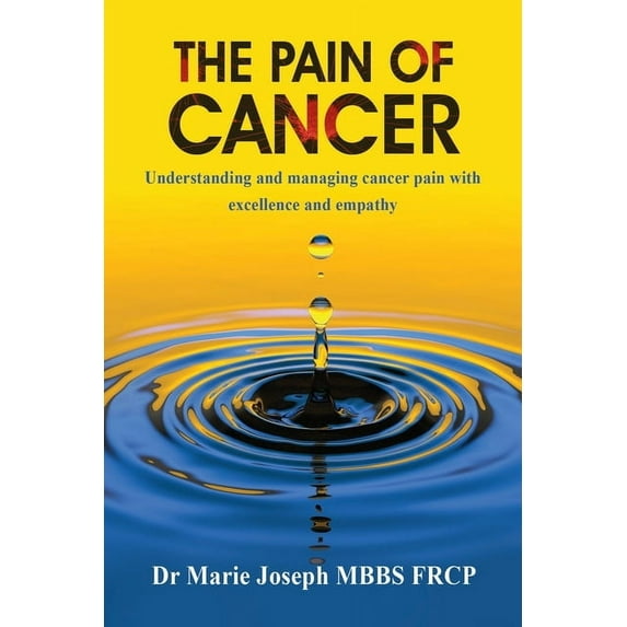 The Pain of Cancer, (Paperback)