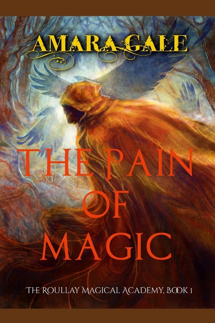 The Pain of Magic (Paperback)