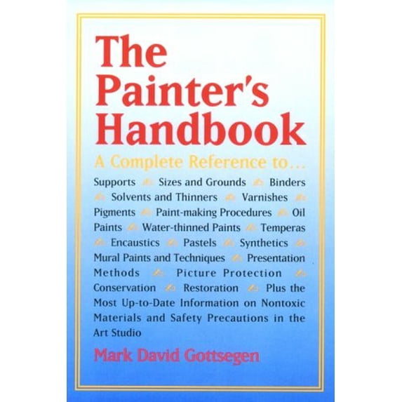 Pre-Owned The Painter's Handbook (Paperback) 0823030032 9780823030033