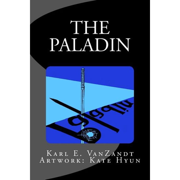 The Paladin Paperback Karl E. VanZandt