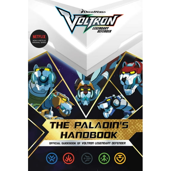 The Paladin's Handbook: Official Guidebook of Voltron Legendary Defender (Paperback)