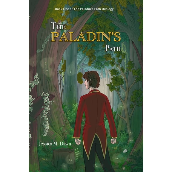The Paladin's Path The Paladin's Path, Book 1, (Paperback)