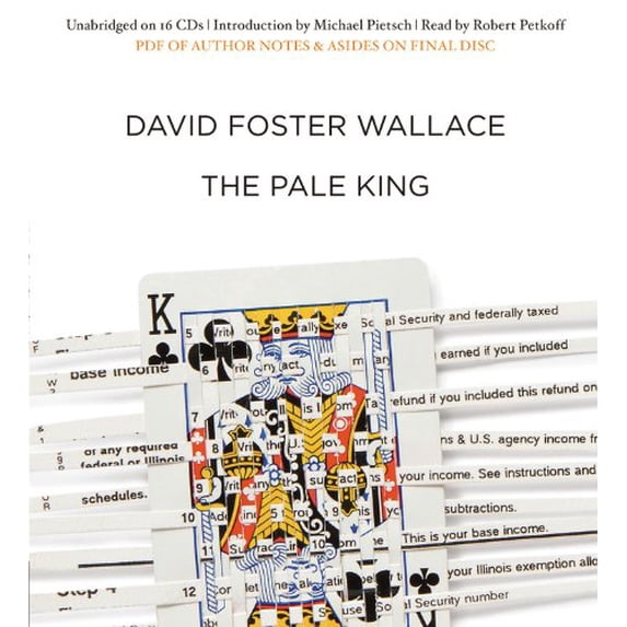 Pre-Owned The Pale King (Audiobook) by David Foster Wallace, Robert Petkoff