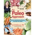 thumbnail image 1 of The Paleo Approach: Reverse Autoimmune Disease and Heal Your Body, (Paperback), 1 of 1