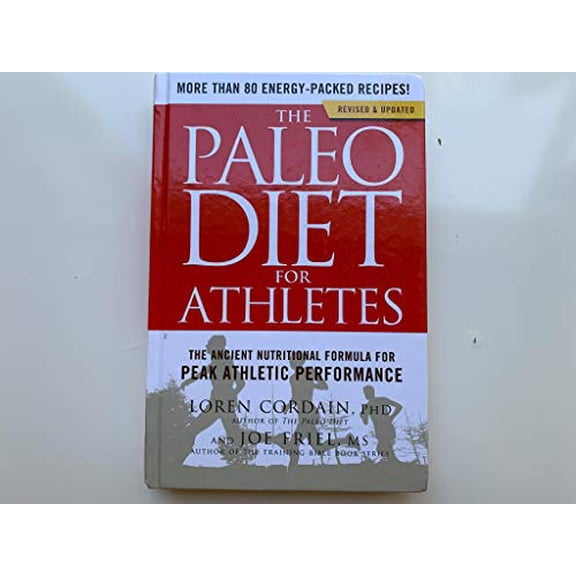 Pre-Owned The Paleo Diet for Athletes: The Ancient Nutritional Formula for Peak Athletic Performance Paperback