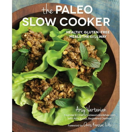 The Paleo Slow Cooker (Hardcover)