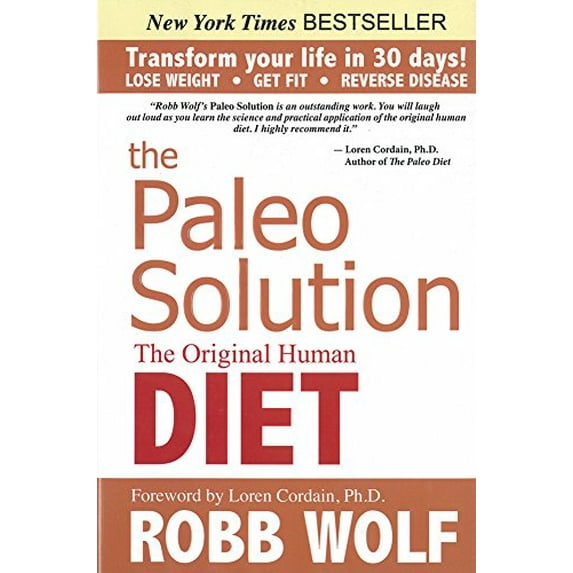 Pre-Owned The Paleo Solution: The Original Human Diet (Hardcover) 0982565844 9780982565841