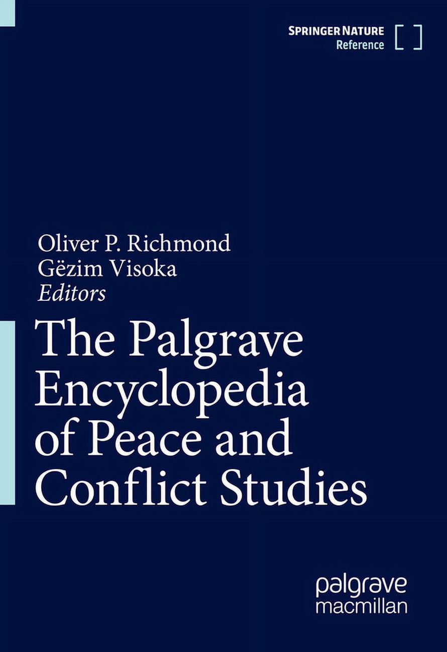 The Palgrave Encyclopedia of Peace and Conflict Studies, (Hardcover)