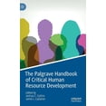 thumbnail image 1 of The Palgrave Handbook of Critical Human Resource Development, (Hardcover), 1 of 1