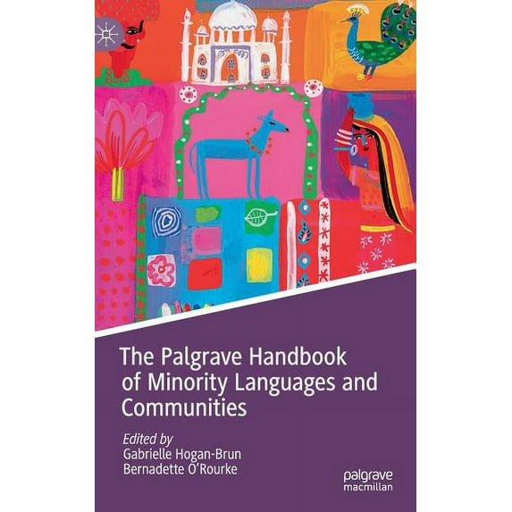 The Palgrave Handbook of Minority Languages and Communities, (Hardcover)