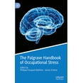 thumbnail image 1 of The Palgrave Handbook of Occupational Stress, (Hardcover), 1 of 1