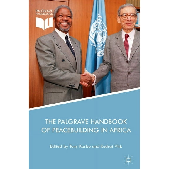 The Palgrave Handbook of Peacebuilding in Africa, (Hardcover)