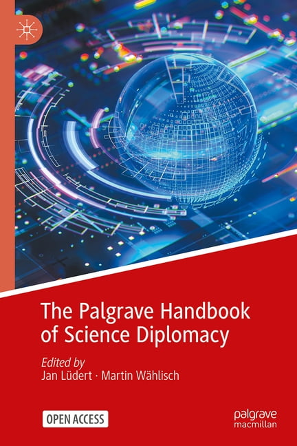 The Palgrave Handbook of Science Diplomacy, (Hardcover)